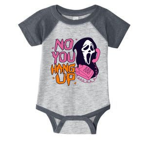 Funny Halloween No You Hang Up Scream Ghostface Mask Infant Baby Jersey Bodysuit