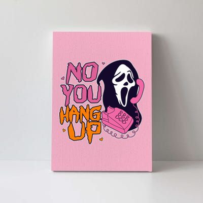 Funny Halloween No You Hang Up Scream Ghostface Mask Canvas