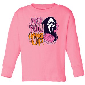 Funny Halloween No You Hang Up Scream Ghostface Mask Toddler Long Sleeve Shirt