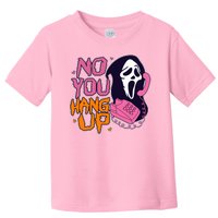 Funny Halloween No You Hang Up Scream Ghostface Mask Toddler T-Shirt