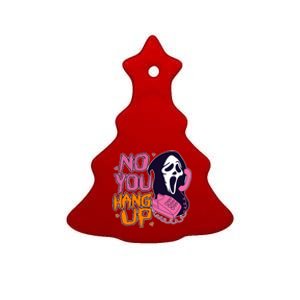 Funny Halloween No You Hang Up Scream Ghostface Mask Ceramic Tree Ornament