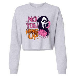 Funny Halloween No You Hang Up Scream Ghostface Mask Cropped Pullover Crew