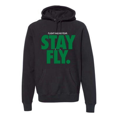 Flight Has No Fear Stay Fly Rodney Mcleod Premium Hoodie