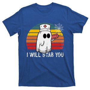 Funny Halloween Nurse Ghost I Will Stab You Retro Gift T-Shirt