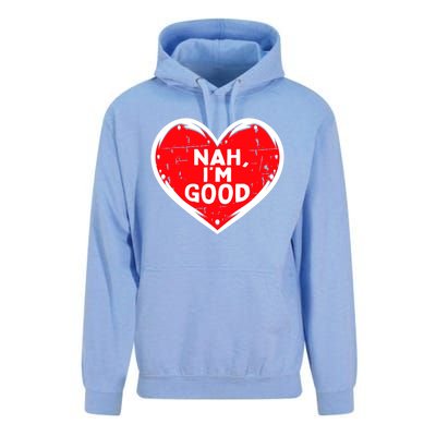 Funny Heart Nah Im Good Anti Valentines Day Single Awareness Unisex Surf Hoodie