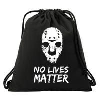 Funny Horror | No Lives Matter | Halloween | Hockey Mask Drawstring Bag