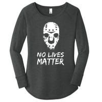 Funny Horror | No Lives Matter | Halloween | Hockey Mask Women's Perfect Tri Tunic Long Sleeve Shirt