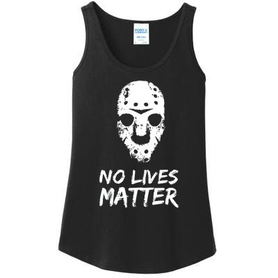 Funny Horror | No Lives Matter | Halloween | Hockey Mask Ladies Essential Tank