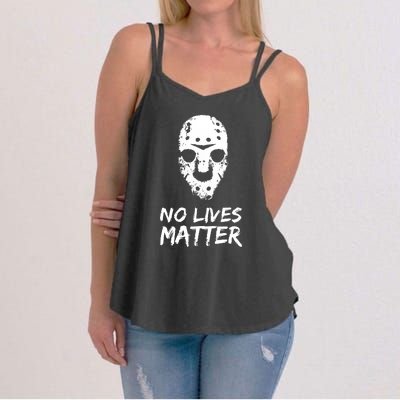 Funny Horror | No Lives Matter | Halloween | Hockey Mask Women's Strappy Tank