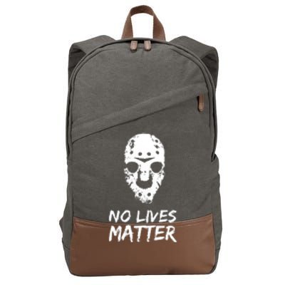 Funny Horror | No Lives Matter | Halloween | Hockey Mask Cotton Canvas Backpack