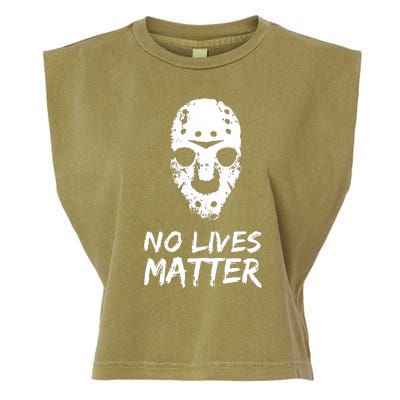 Funny Horror | No Lives Matter | Halloween | Hockey Mask Garment-Dyed Women's Muscle Tee