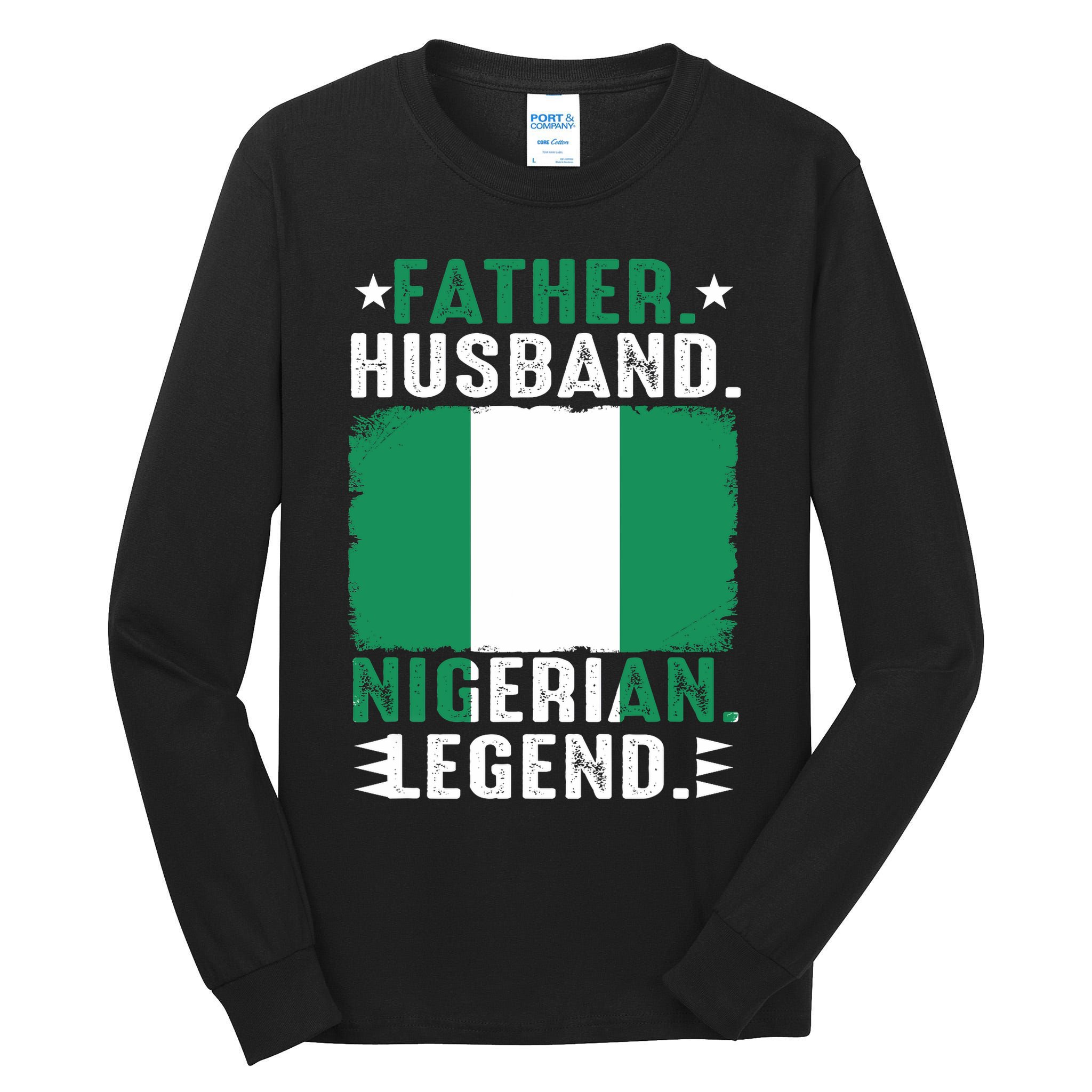 Father Husband Nigeria Father's Day Proud Dad Family Lover  Tall Long Sleeve T-Shirt