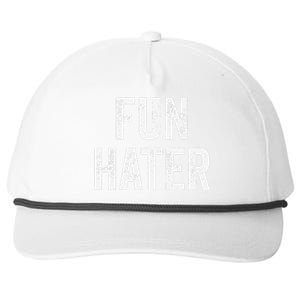 Fun Hater Negative Grouch Dad And Grandpa Gift Snapback Five-Panel Rope Hat