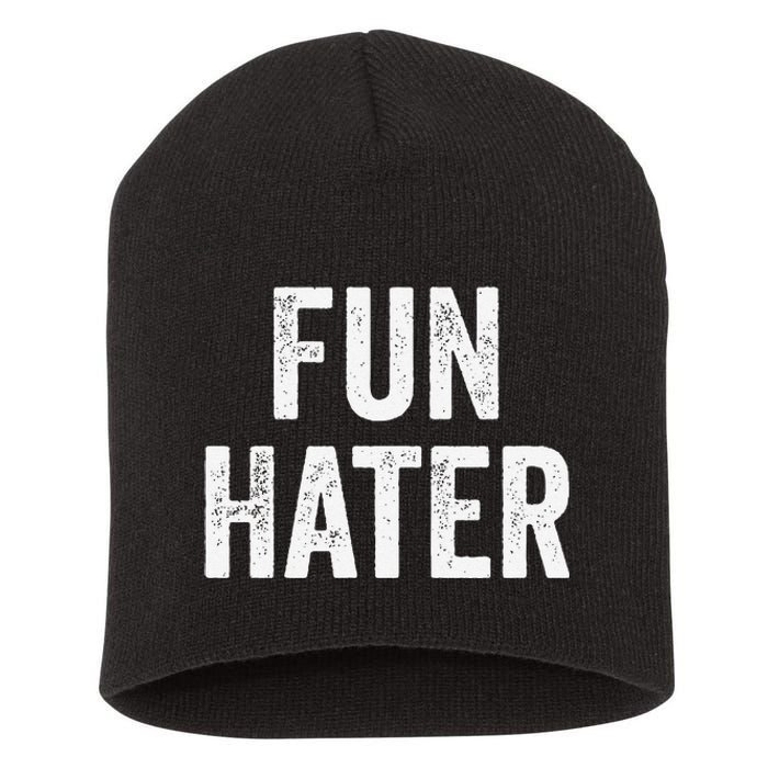 Fun Hater Negative Grouch Dad And Grandpa Gift Short Acrylic Beanie