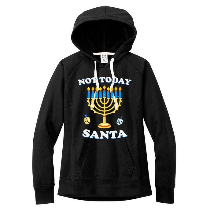 Funny Hanukkah Not Today Santa Jewish Chanukah Women's Fleece Hoodie