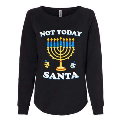 Funny Hanukkah Not Today Santa Jewish Chanukah Womens California Wash Sweatshirt