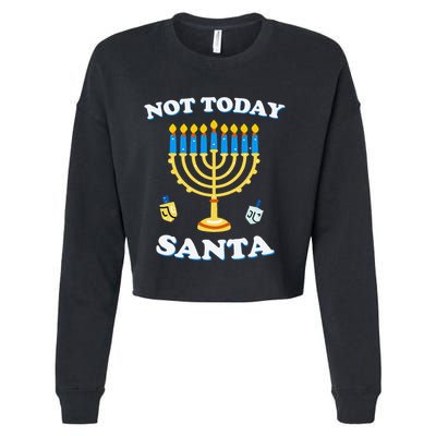 Funny Hanukkah Not Today Santa Jewish Chanukah Cropped Pullover Crew