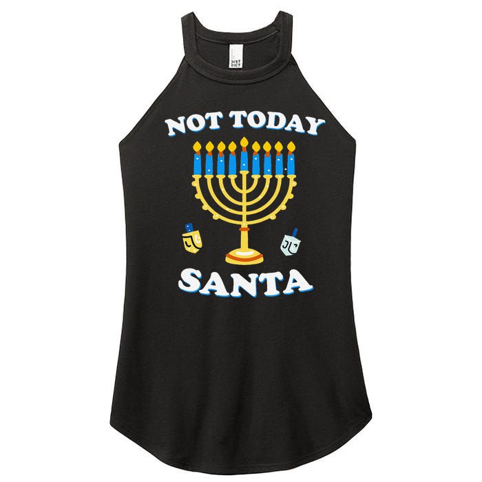 Funny Hanukkah Not Today Santa Jewish Chanukah Women's Perfect Tri Rocker Tank