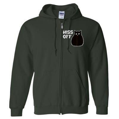 Funny Hiss Off Funny Gift Full Zip Hoodie