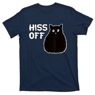 Funny Hiss Off Funny Gift T-Shirt