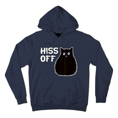 Funny Hiss Off Funny Gift Tall Hoodie