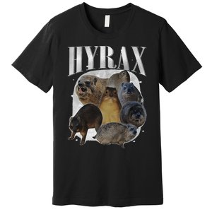 Funny Hyrax Oddly Specific Meme Animal For Family Gift Premium T-Shirt