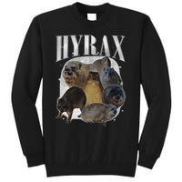 Funny Hyrax Oddly Specific Meme Animal For Family Gift Tall Sweatshirt