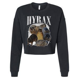 Funny Hyrax Oddly Specific Meme Animal For Family Gift Cropped Pullover Crew