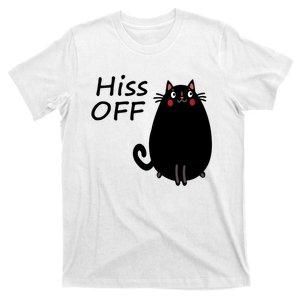 Funny Hiss Off Cat Lovers Quote T-Shirt