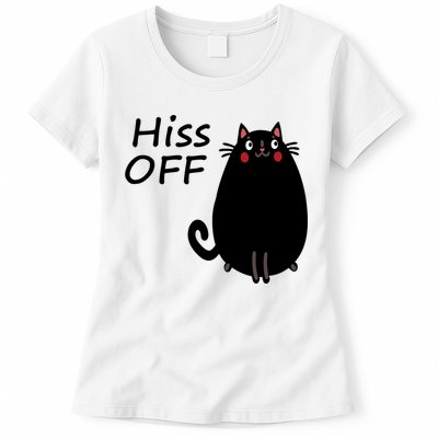 Funny Hiss Off Cat Lovers Quote Womens T-Shirt