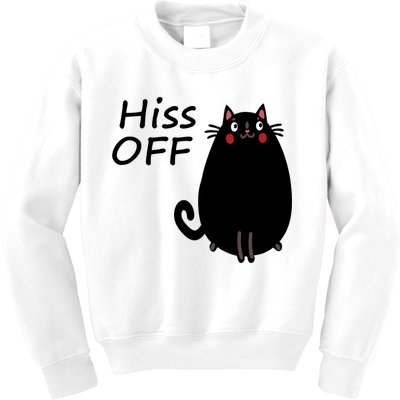 Funny Hiss Off Cat Lovers Quote Kids Sweatshirt