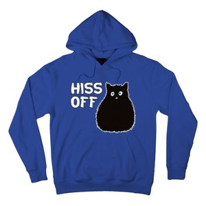 Funny Hiss Off Funny Gift Hoodie