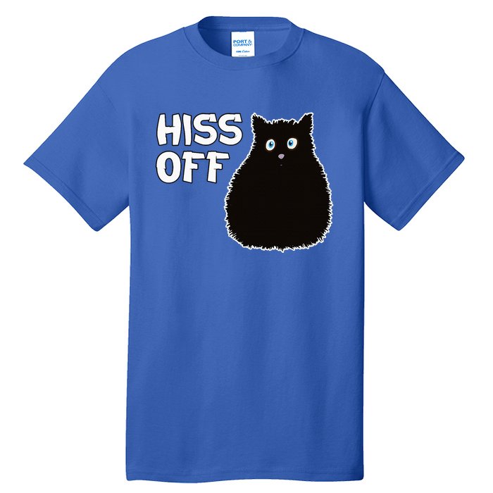 Funny Hiss Off Funny Gift Tall T-Shirt