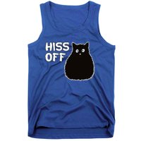 Funny Hiss Off Funny Gift Tank Top