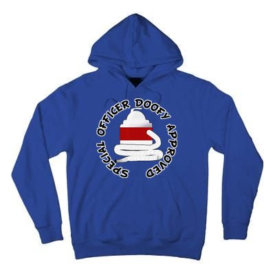 Funny Halloween Officer Doofy Costume Halloween Gift Tall Hoodie
