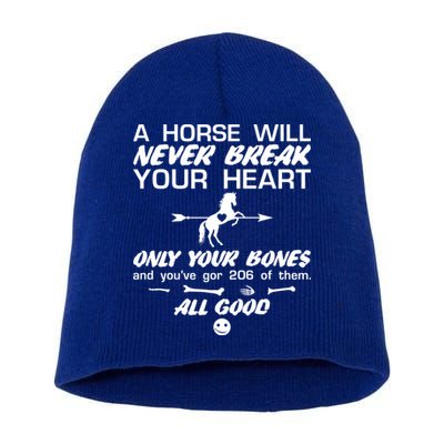 Funny Horse Owner Cute Horse Will Never Break Your Heart Gift Short Acrylic Beanie