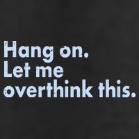 Funny Hang On Let Me Overthink This Golf Towel