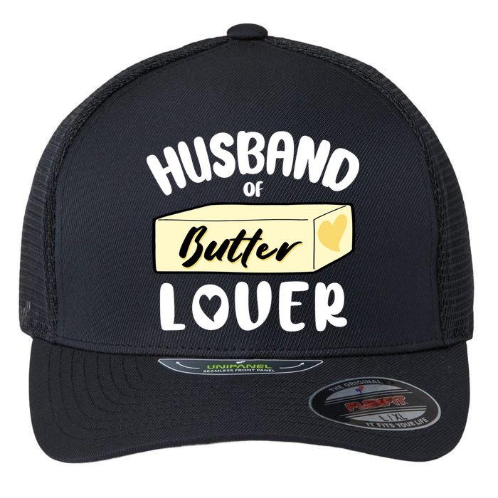 Funny Husband Of Butter Lover Matching Group Flexfit Unipanel Trucker Cap
