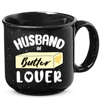 Funny Husband Of Butter Lover Matching Group 15oz Campfire Ceramic Mug