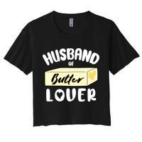 Funny Husband Of Butter Lover Matching Group Crop Top