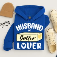 Funny Husband Of Butter Lover Matching Group Hoodie