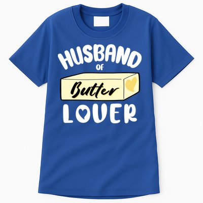 Funny Husband Of Butter Lover Matching Group Tall T-Shirt