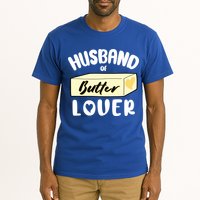 Funny Husband Of Butter Lover Matching Group Tall T-Shirt