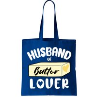 Funny Husband Of Butter Lover Matching Group Bag