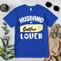 Funny Husband Of Butter Lover Matching Group Premium T-Shirt