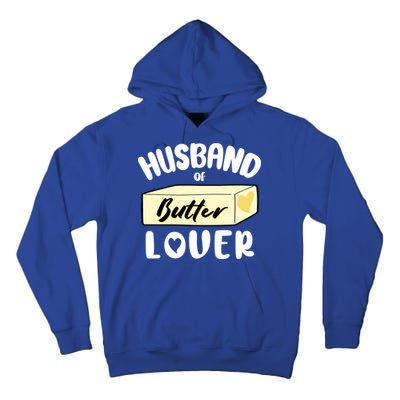 Funny Husband Of Butter Lover Matching Group Tall Hoodie