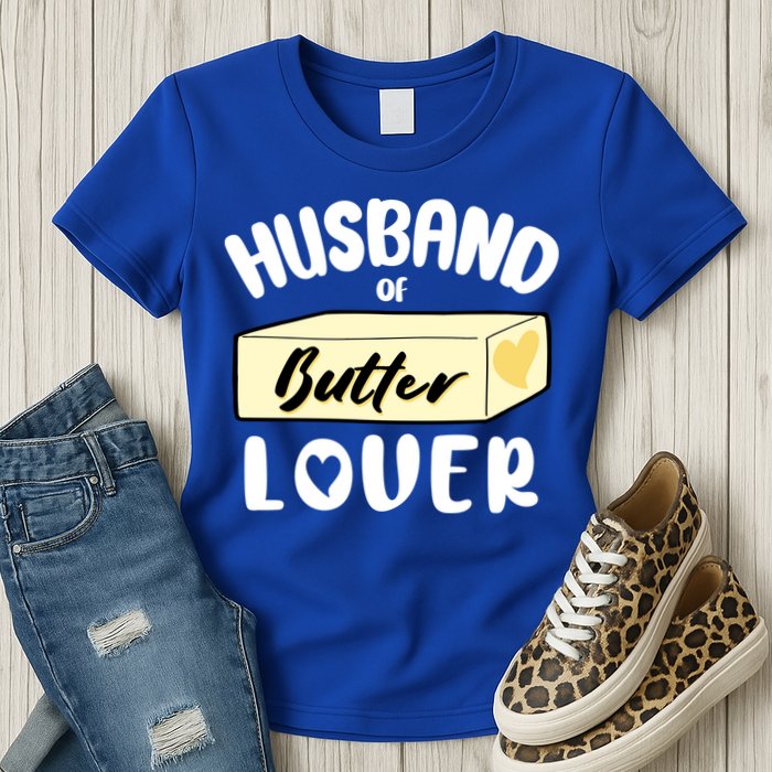 Funny Husband Of Butter Lover Matching Group Womens T-Shirt