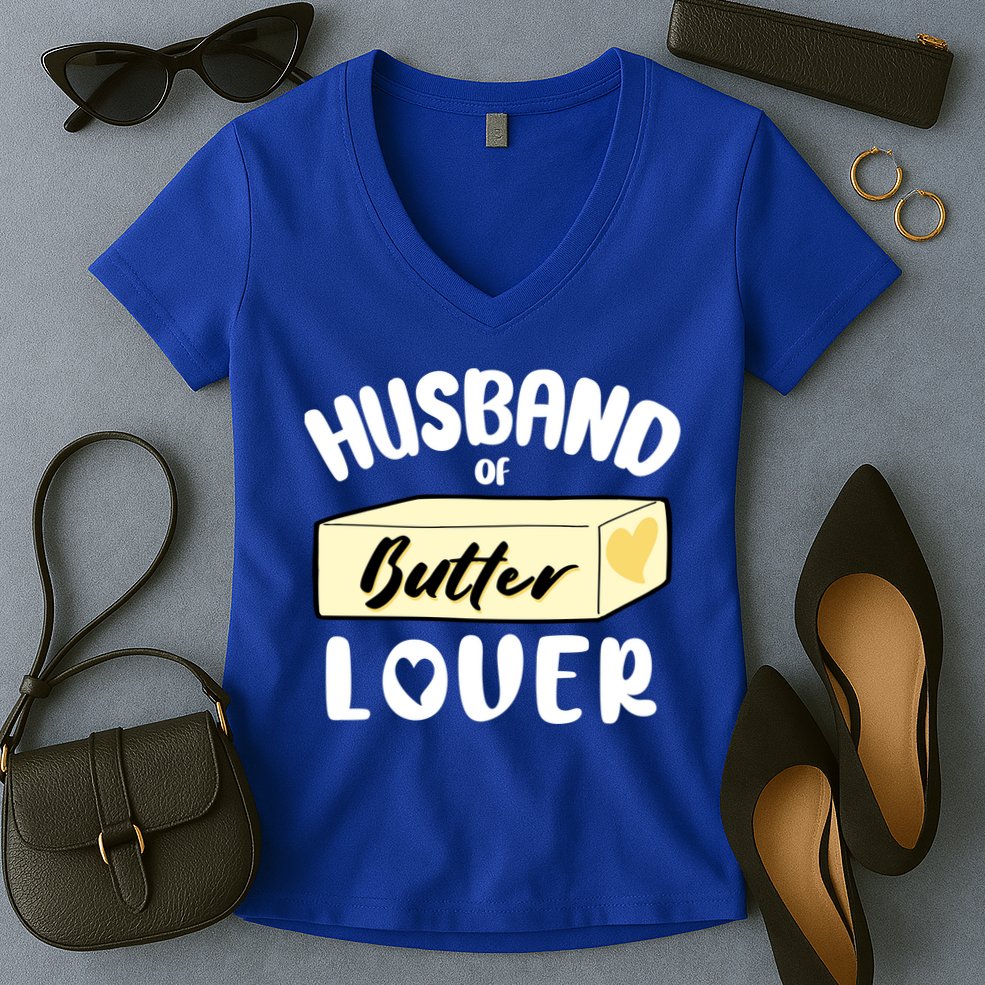 Funny Husband Of Butter Lover Matching Group Women's V-Neck T-Shirt