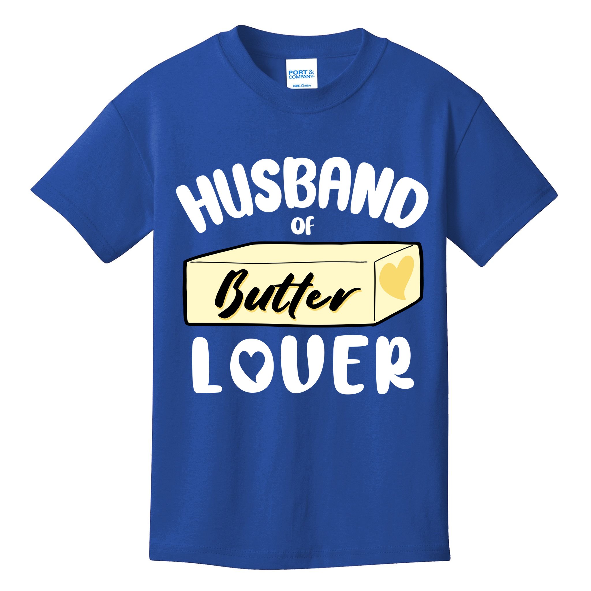 Funny Husband Of Butter Lover Matching Group Kids T-Shirt