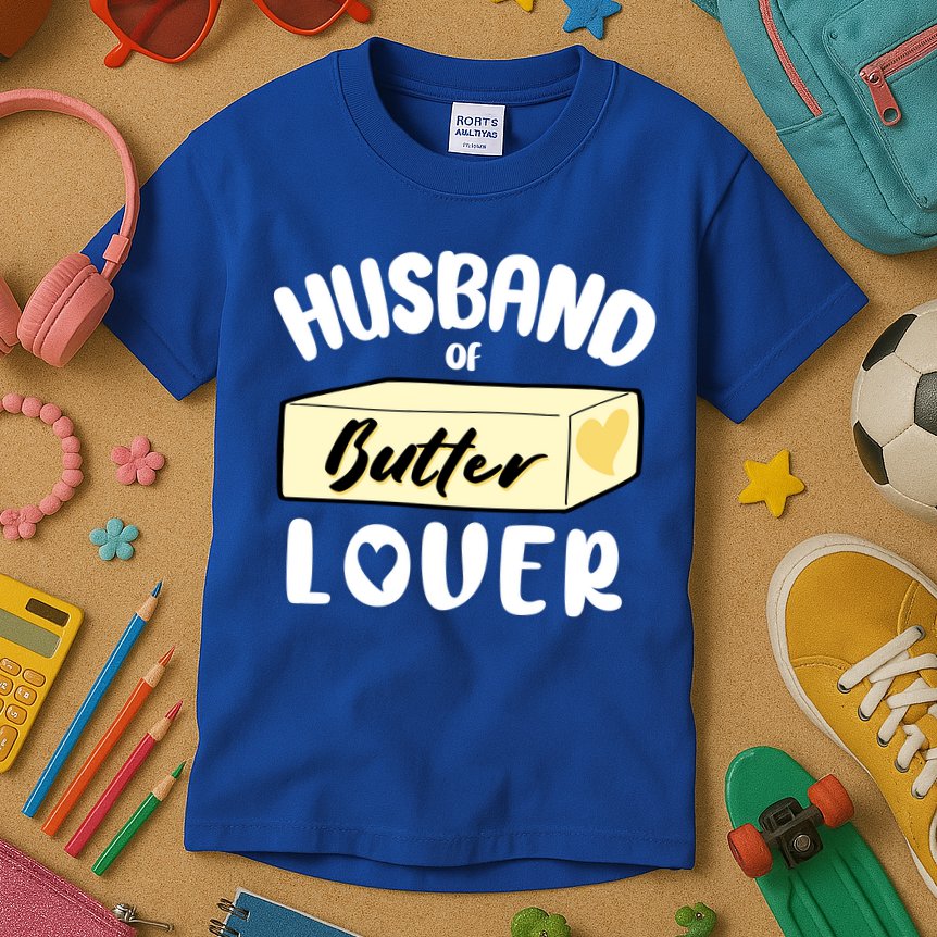 Funny Husband Of Butter Lover Matching Group Kids T-Shirt